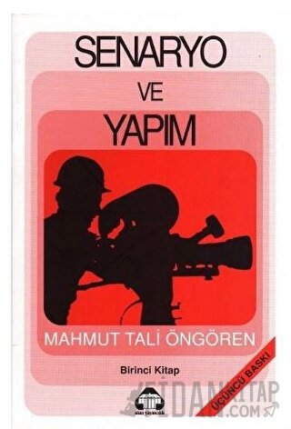 Senaryo ve Yapım 1 Mahmut Tali Öngören