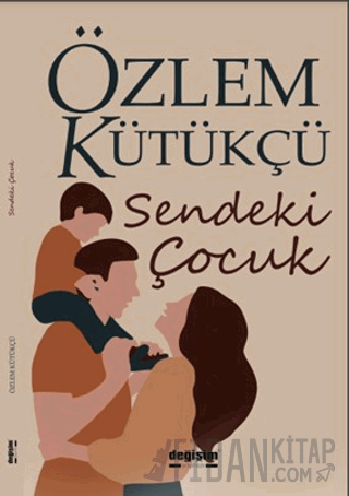 Sendeki Çocuk Özlem Kütükçü