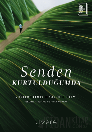 Senden Kurtulduğumda Jonathan Escoffery