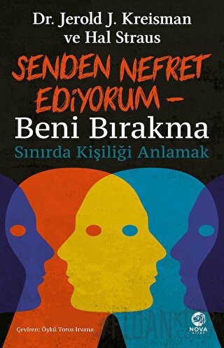 Senden Nefret Ediyorum - Beni Bırakma: Sınırda Kişiliği Anlamak Jerold