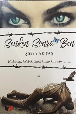 Senden Sonra Ben Şükrü Aktaş