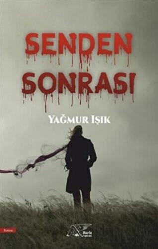 Senden Sonrası Yağmur Işık