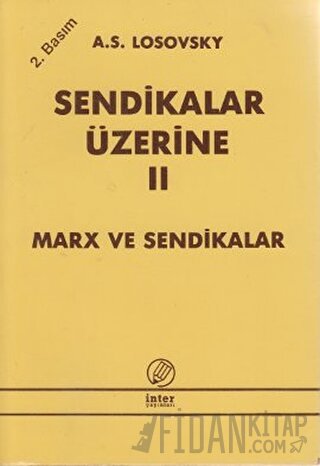 Sendikalar Üzerine Cilt 2 A. S. Losovski