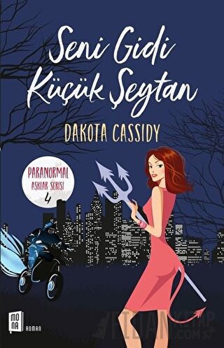 Seni Gidi Küçük Şeytan Dakota Cassidy