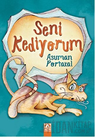 Seni Kediyorum Asuman Portakal