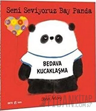 Seni Seviyoruz Bay Panda Steve Antony