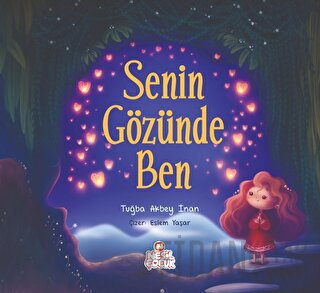 Senin Gözünde Ben Tuğba Akbey İnan