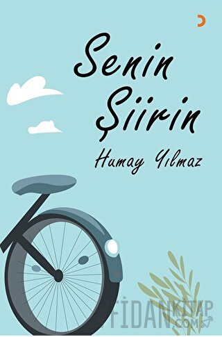 Senin Şiirin Humay Yılmaz