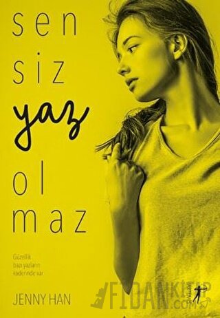 Sensiz Yaz Olmaz Jenny Han