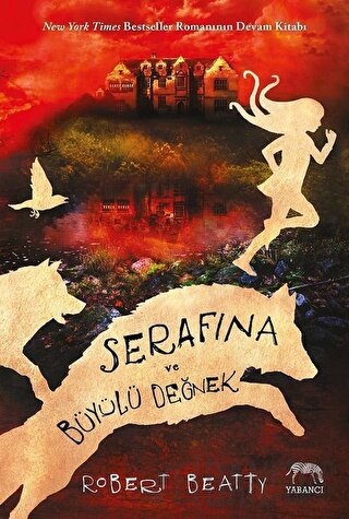 Serafina ve Büyülü Değnek Robert Beatty