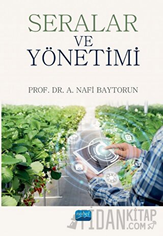 Seralar ve Yönetimi A. Nafi Baytorun