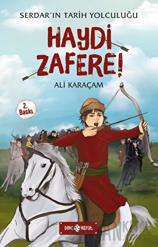 Serdar'ın Tarih Tolculuğu - Haydi Zafere! Ali Karaçam