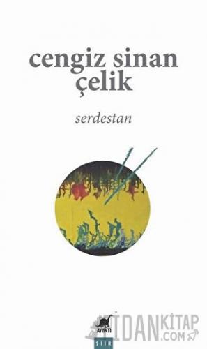 Serdestan Cengiz Sinan Çelik