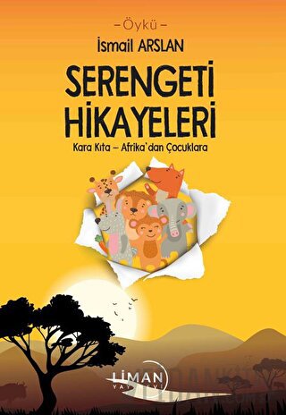 Serengeti Hikayeleri İsmail Arslan