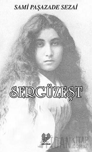 Sergüzeşt Sami Paşazade Sezai