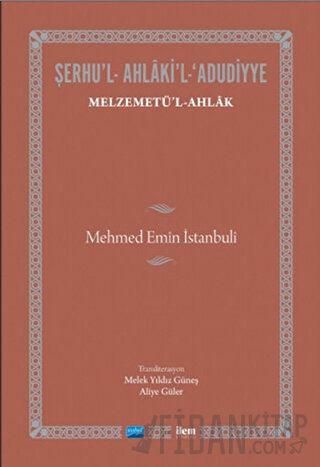 Şerhu'l-Ahlaki'l-Adudiyye Mehmet Emin İstanbuli