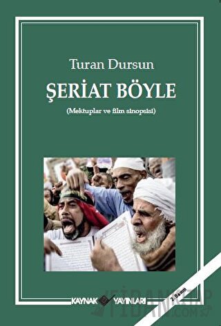 Şeriat Böyle Turan Dursun