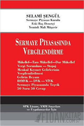 Sermaye Piyasasında Vergilendirme Selami Şengül