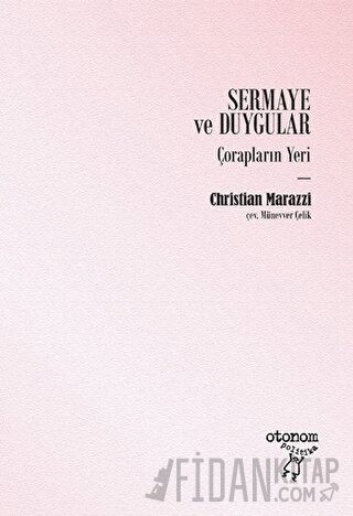 Sermaye ve Duygular Christian Marazzi