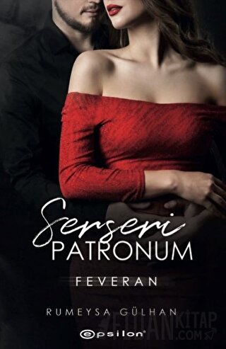 Serseri Patronum - Feveran Rümeysa Gülhan