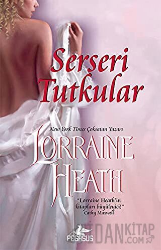 Serseri Tutkular Lorraine Heath