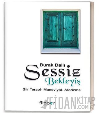 Sessiz Bekleyiş Burak Ballı