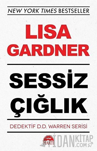 Sessiz Çığlık - Dedektif D.D. Warren Serisi Lisa Gardner