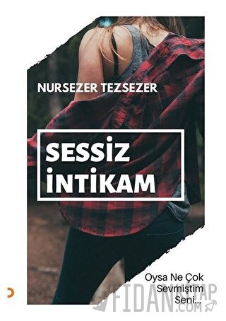 Sessiz İntikam Nursezer Tezsezer