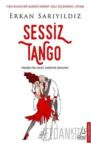 Sessiz Tango Erkan Sarıyıldız