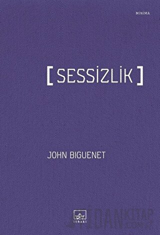 Sessizlik John Biguenet