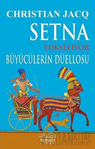 Setna Yükseliyor - Büyücülerin Düellosu Christian Jacq