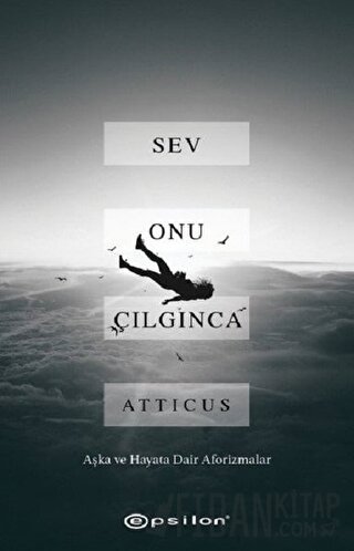 Sev Onu Çılgınca Atticus