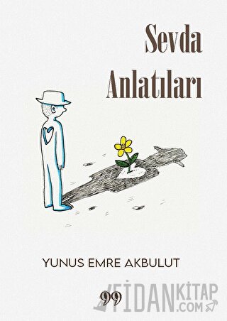 Sevda Anlatıları Yunus Emre Akbulut