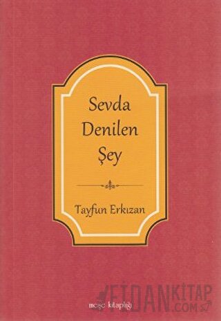 Sevda Denilen Şey Tayfun Erkızan