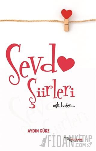 Sevda Şiirleri Aydın Gürz