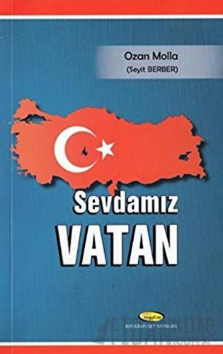 Sevdamız Vatan Ozan Molla