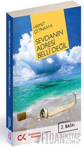 Sevdanın Adresi Belli Değil Hikmet Çetinkaya