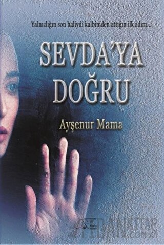 Sevda'ya Doğru Ayşenur Mama