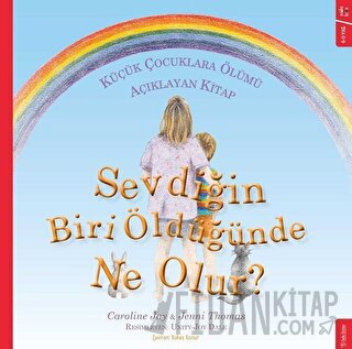 Sevdiğin Biri Öldüğünde Ne Olur? Caroline Jay