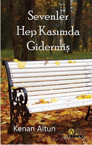 Sevenler Hep Kasımda Gidermiş Kenan Altun