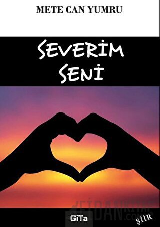 Severim Seni Mete Can Yumru