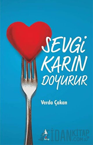 Sevgi Karın Doyurur Verda Çakan