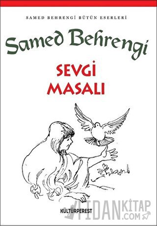 Sevgi Masalı Samed Behrengi