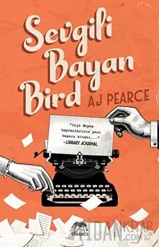 Sevgili Bayan Bird A. J. Pearce