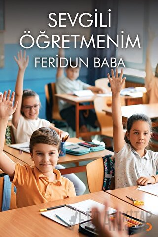 Sevgili Öğretmenim Feridun Baba