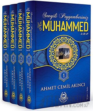 Sevgili Peygamberimiz Hz. Muhammed - 4 Kitap Takım Ahmet Cemil Akıncı