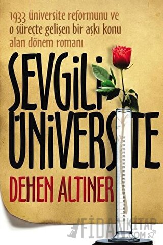 Sevgili Üniversite Dehen Altıner