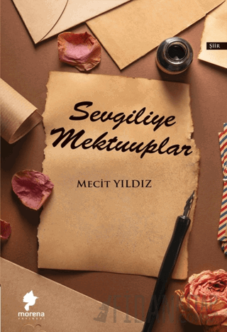 Sevgiliye Mektuplar Mecit Yıldız