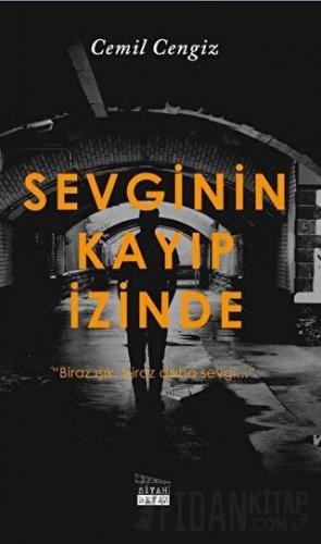 Sevginin Kayıp İzinde Cemil Cengiz