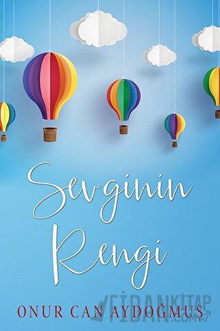 Sevginin Rengi Onur Can Aydoğmuş